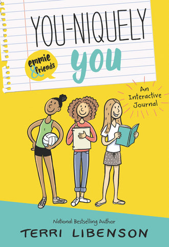 You-Niquely You : An Emmie & Friends Interactive Journal - Paperback