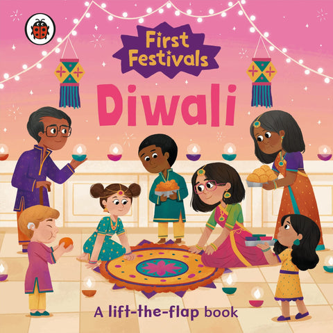 First Festivals : Diwali - Board Book
