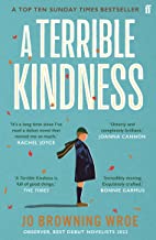 A Terrible Kindness: The Sunday Times Top 10 Bestseller