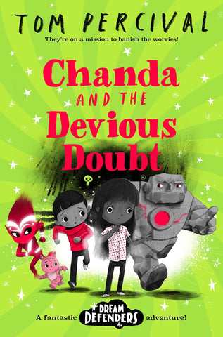 Dream Defenders #2 : Chanda and the Devious Doubt - Papeback