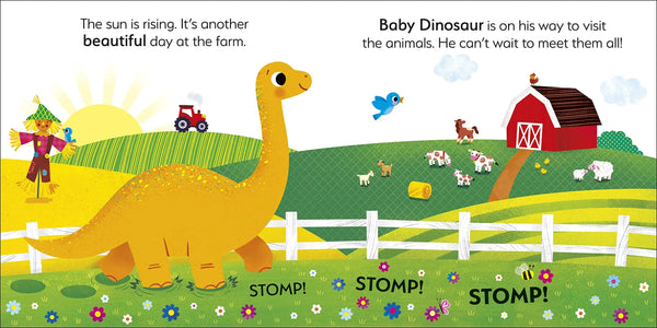 Baby Dinosaur on the Farm : Follow Baby Dinosaur and his Search for Farmyard Fun! - Board Book