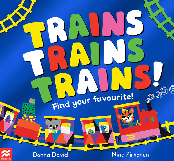 Trains Trains Trains!: Find Your Favourite (50 Vehicles to Follow and Count, 1) - Paperback