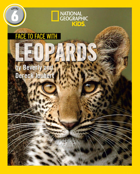 Face to Face with Leopards: Level 6 (National Geographic Readers) - Paperback