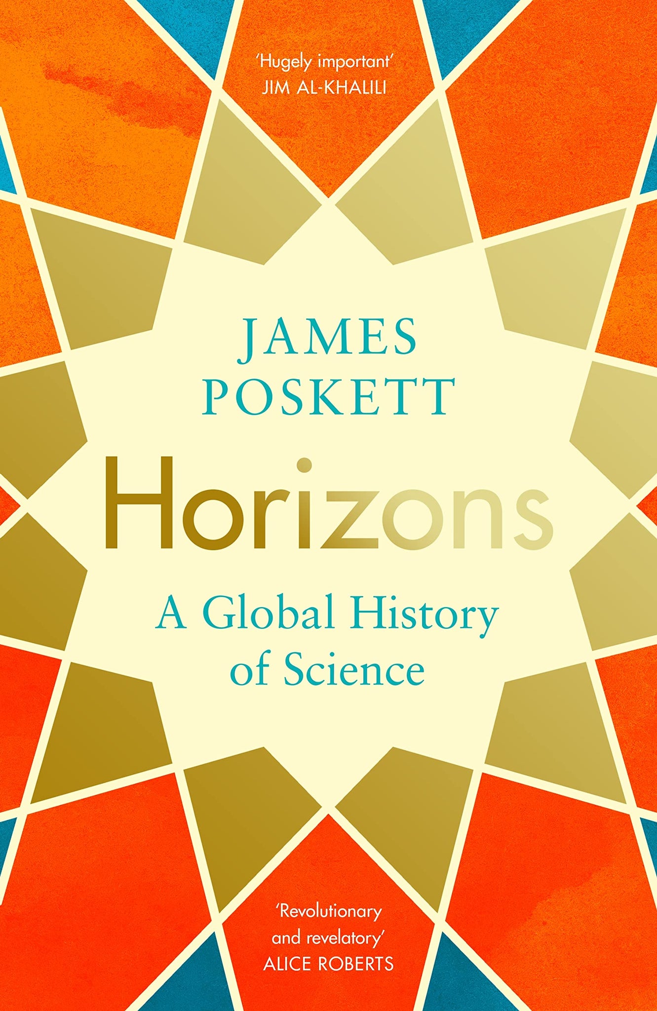 Horizons : A Global History of Science - Paperback