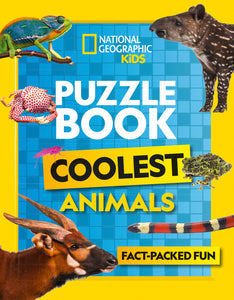 Puzzle Book Coolest Animals: Brain-tickling quizzes, sudokus, crosswords and wordsearches (National Geographic Kids) - Paperback