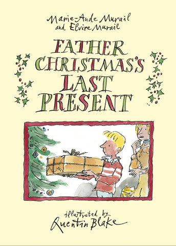 Father Christmas`S Last Present - Hardback