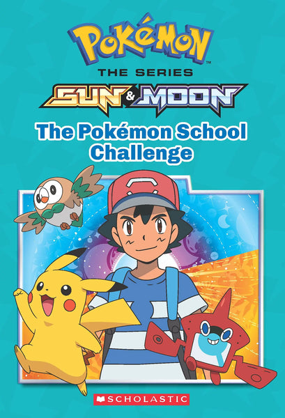 Pokemon : Alola Chapter Book- The Pokémon School Challenge - Paperback