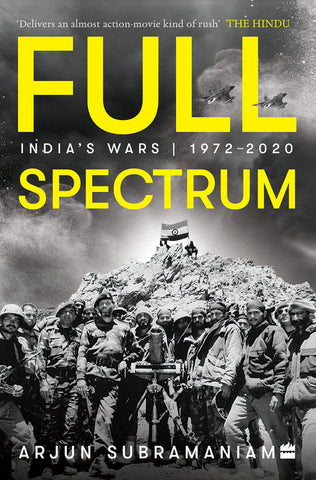 Full Spectrum : India's Wars (1972-2020) - Paperback