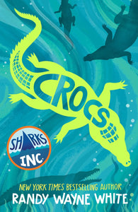 A Sharks Incorporated #3 : Crocs - Hardback