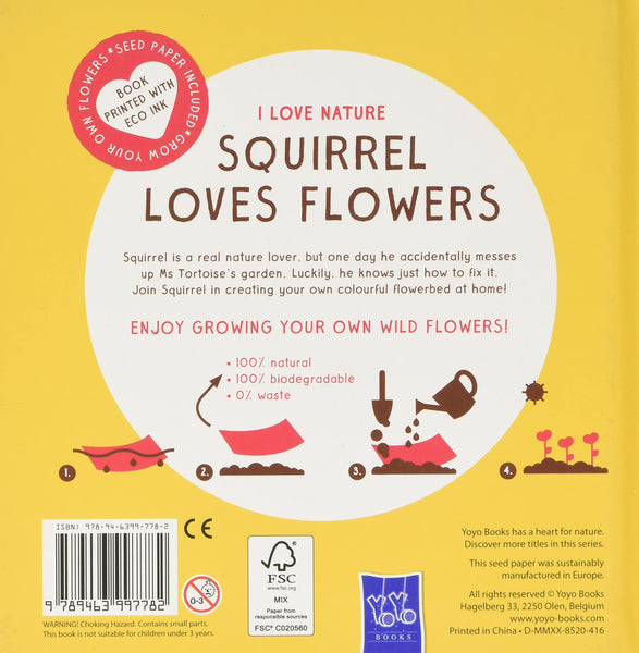 I Love Nature : Squirrel Loves Flowers - Board Book