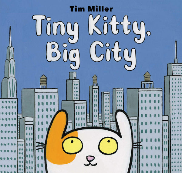 Tiny Kitty, Big City - Hardback
