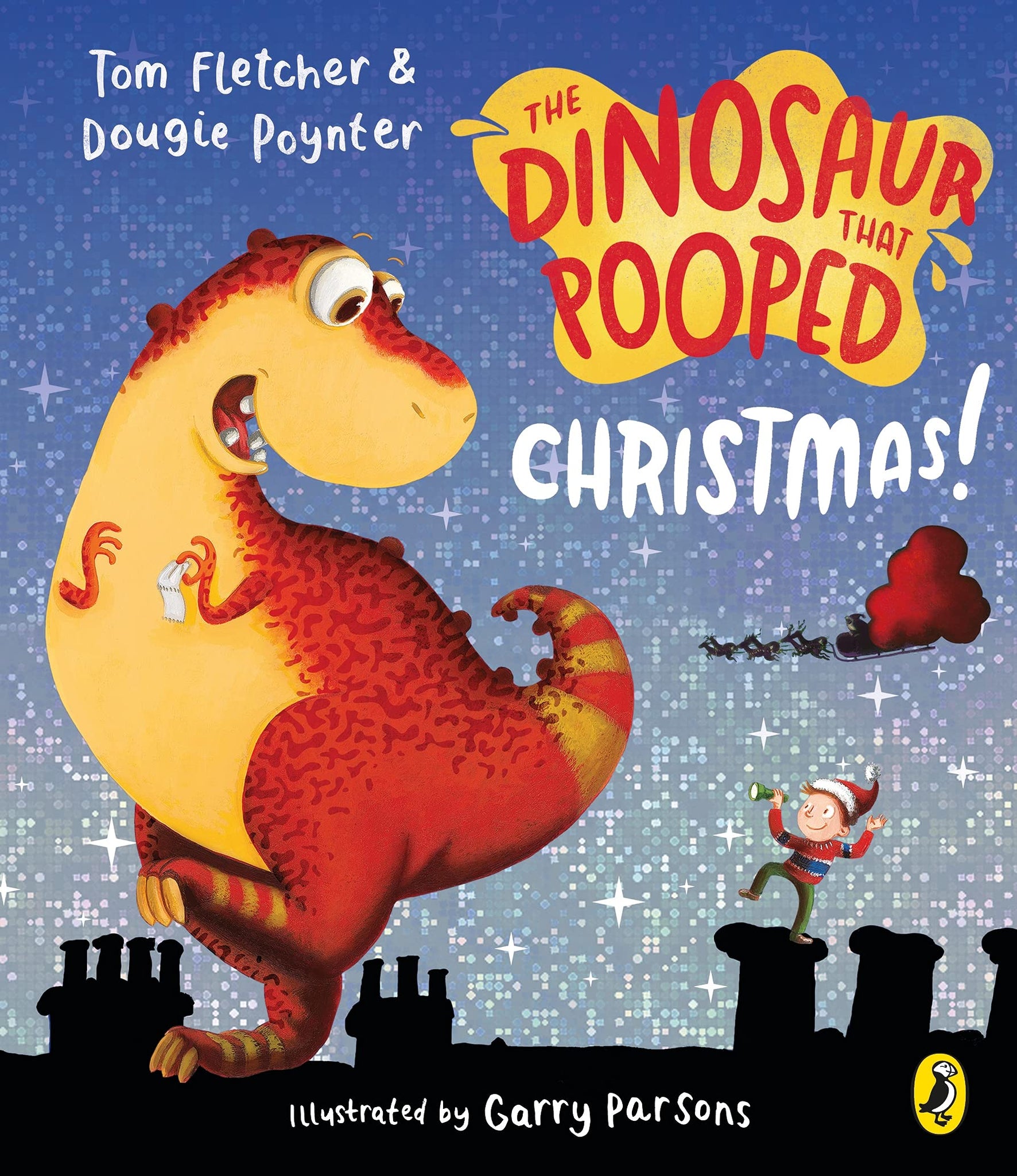 The Dinosaur That Pooped Christmas! - Board Book