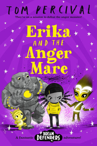 Dream Defenders #1 : Erika and the Angermare - Paperback