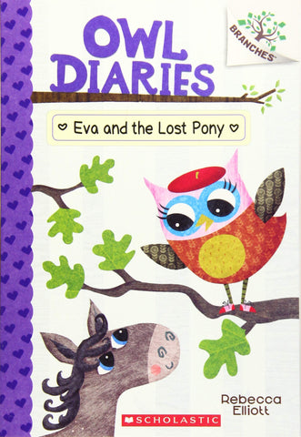 Owl Diaries #08 : Eva And The Lost Pony - Paperback