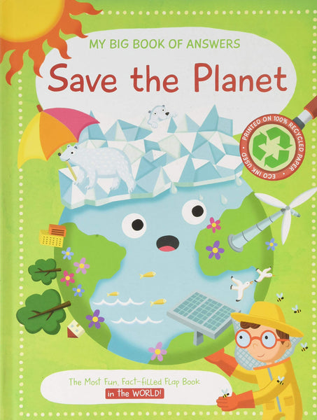 My Big Book of Answers : Save the Planet - Board Book