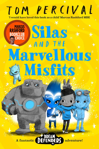 Dream Defenders #3 : Silas and the Marvellous Misfits - Paperback