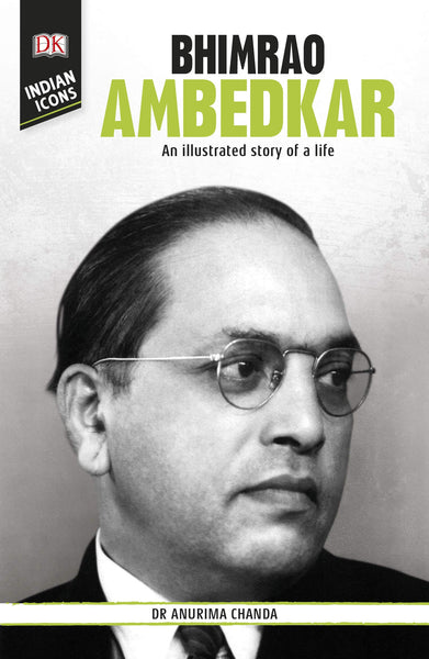 DK Indian Icons: Bhimrao Ambedkar - Paperback