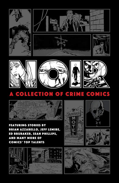 Noir: A Collection of Crime Comics - Hardback