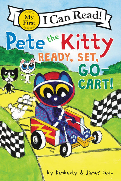 My First I Can Read : Pete the Kitty: Ready, Set, Go-Cart! - Paperback