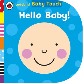 Baby Touch : Hello, Baby! - Kool Skool The Bookstore