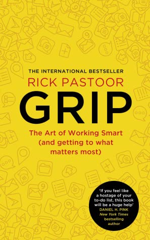 Grip : The Art of Working Smart - Paperback