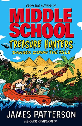 Middle School Treasure Hunters #2: Danger Down the Nile - Paperback