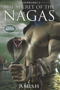 Shiva Trilogy #2 : The Secret Of The Nagas - Kool Skool The Bookstore