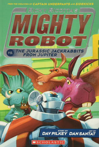 Mighty Robot #5 : Mighty Robot VS The Jurassic Jackrabbits From  Jupiter - Paperback