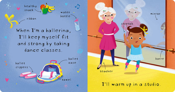 I Want to Be a Ballerina - Board Book