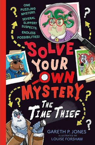 Solve Your Own Mystery #2 : The Time Thief - Paperback