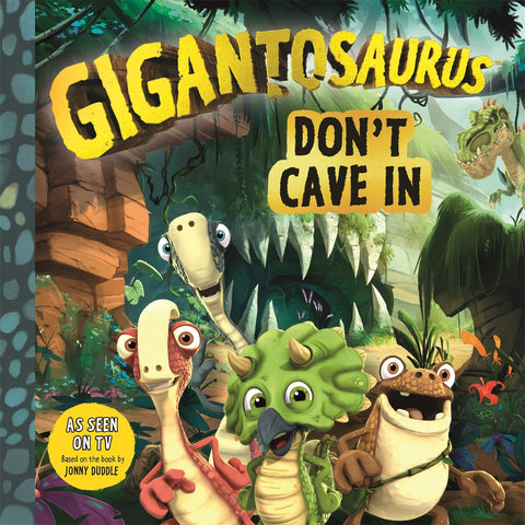 Gigantosaurus: Don't Cave In - Paperback