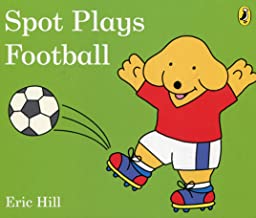 Spot Plays Football - Kool Skool The Bookstore