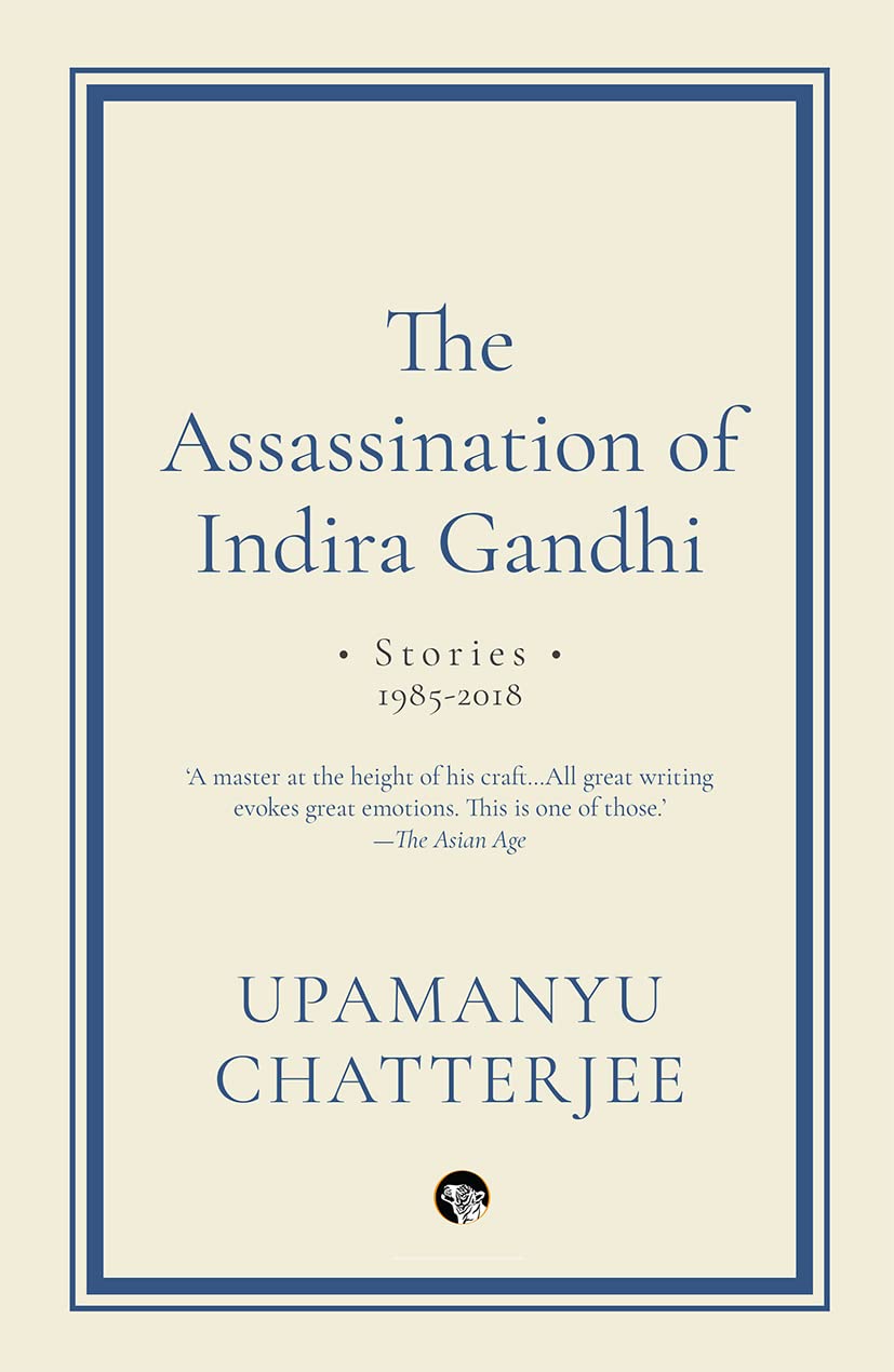 The Assassination of Indira Gandhi Stories - Paperback