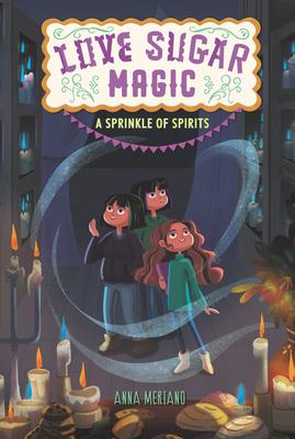 Love Sugar Magic #2 : A Sprinkle of Spirits - Paperback - Kool Skool The Bookstore