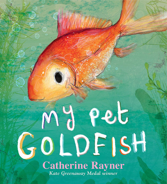 My Pet Goldfish - Hardback