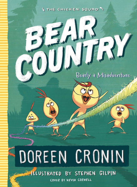 The Chicken Squad #6  : Bear Country - Paperback