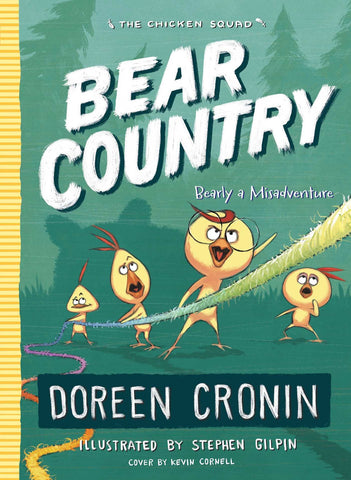 The Chicken Squad #6  : Bear Country - Paperback