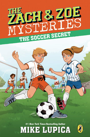 The Zach & Zoe Mysteries # 4 : The Soccer Secret - Paperback