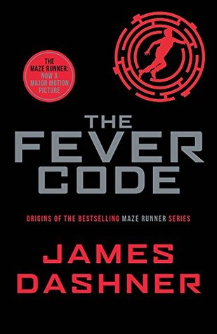 The Maze Runner #5 : The Fever Code - Kool Skool The Bookstore