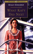 Puffin Classic : What Katy Did Next - Paperback