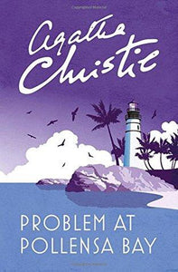 AGATHA CHRISTIE : PROBLEM AT POLLENSA BAY - Kool Skool The Bookstore