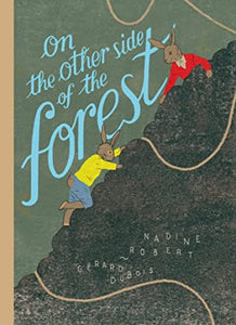 On the Other Side of the Forest - Hardback