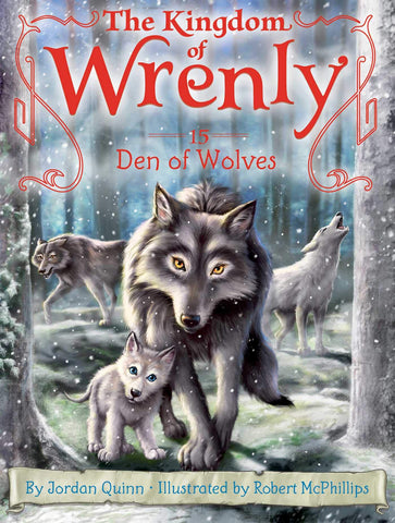 The Kingdom of Wrenly #15 : Den of Wolves - Paperback
