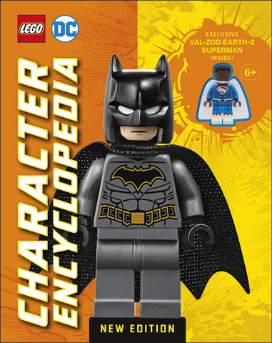 LEGO DC Character Encyclopedia New Edition : With Exclusive LEGO DC Minifigure - Hardback
