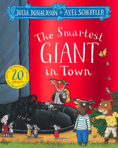 The Smartest Giant in Town (20th Anniversary Edition) - Paperback
