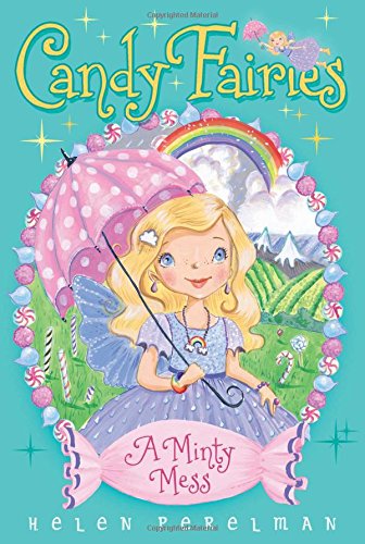 Candy Fairies #19 - A Minty Mess - Paperback
