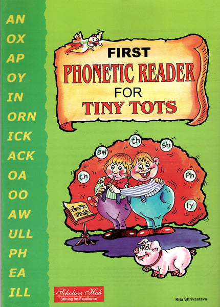 First Phonetic Reader For Tiny Tots - Paperback