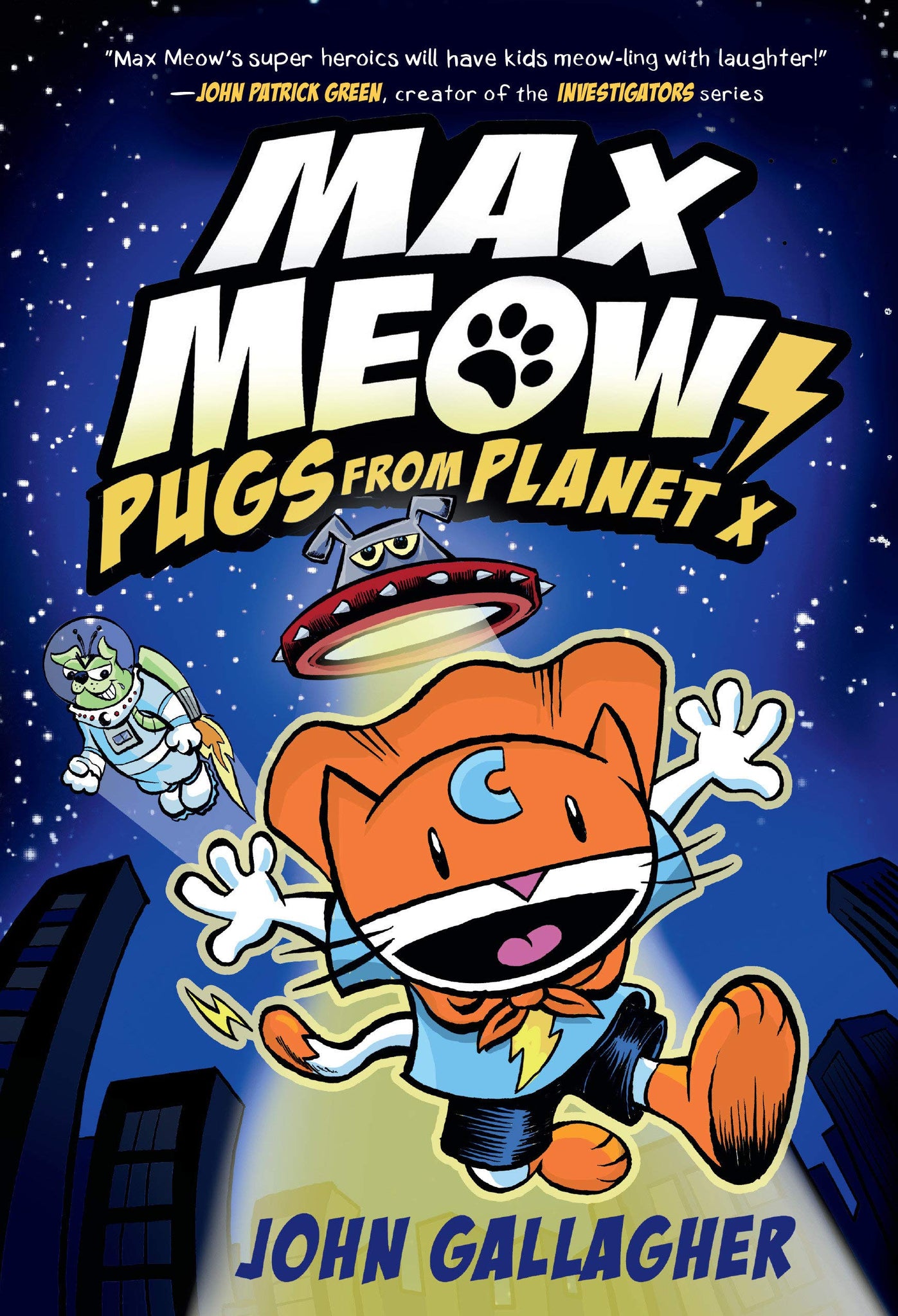 Max Meow #3 : Pugs From Planet X - Hardback