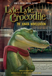 Lyle,Lyle,Crocodile:The Juniour Novelization - Paperback