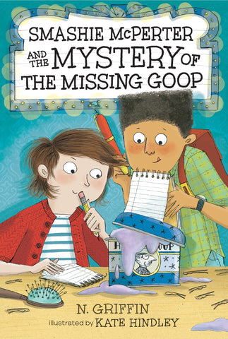 Smashie McPerter Investigates #2 : Smashie McPerter and the Mystery of the Missing Goop - Paperback